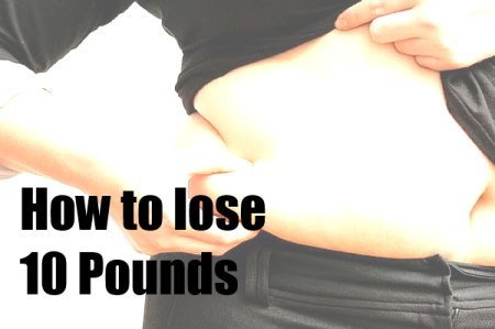 how to lose 10 pounds