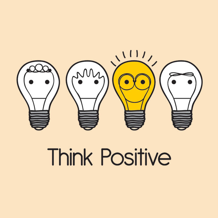 Think positive