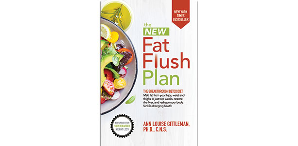 The New Fat Flush Plan Ann Louise Gittleman